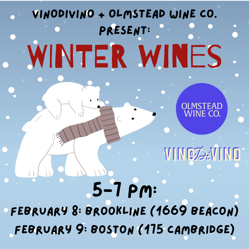 Winter Wines with Olmstead!